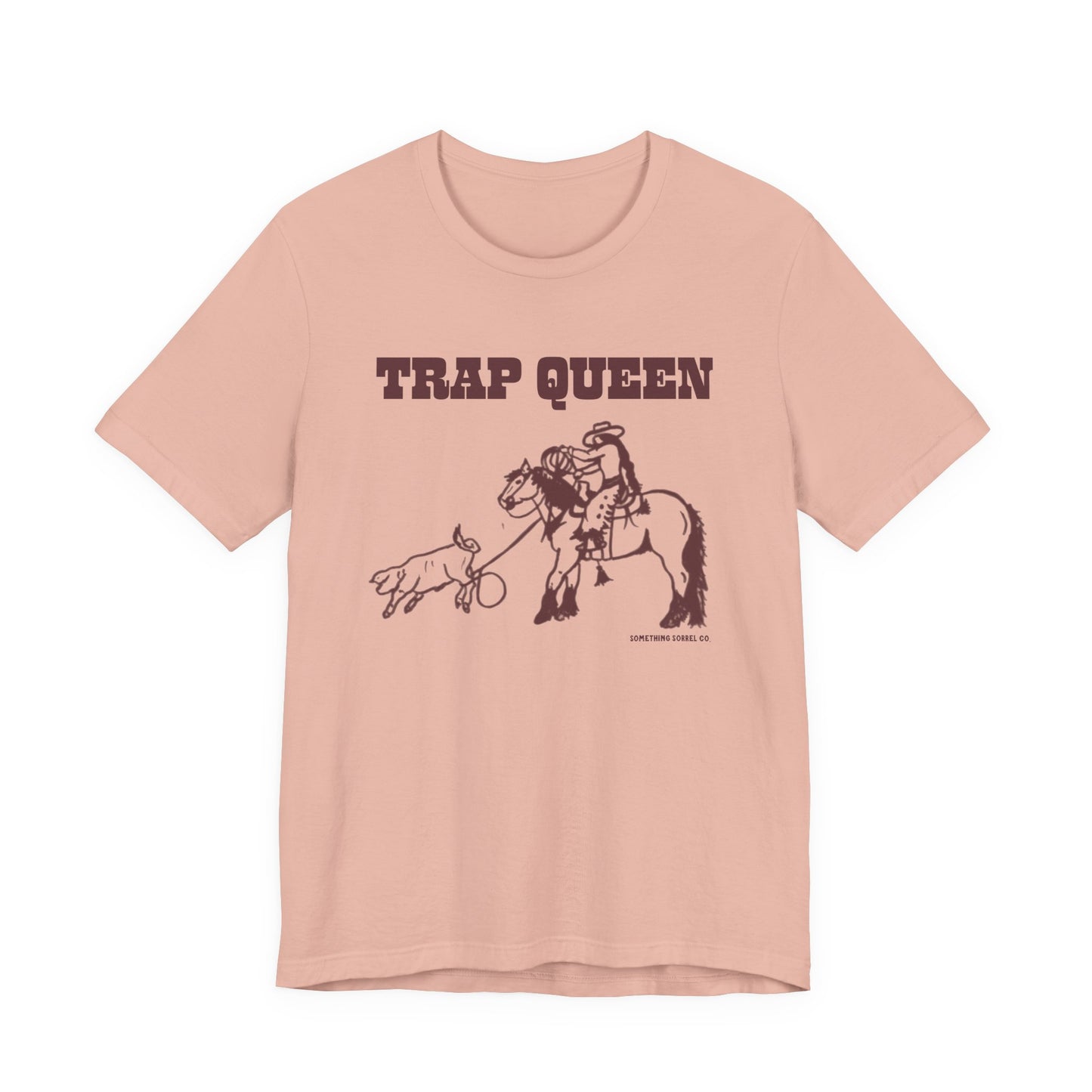 Trap Queen Roping T-Shirt