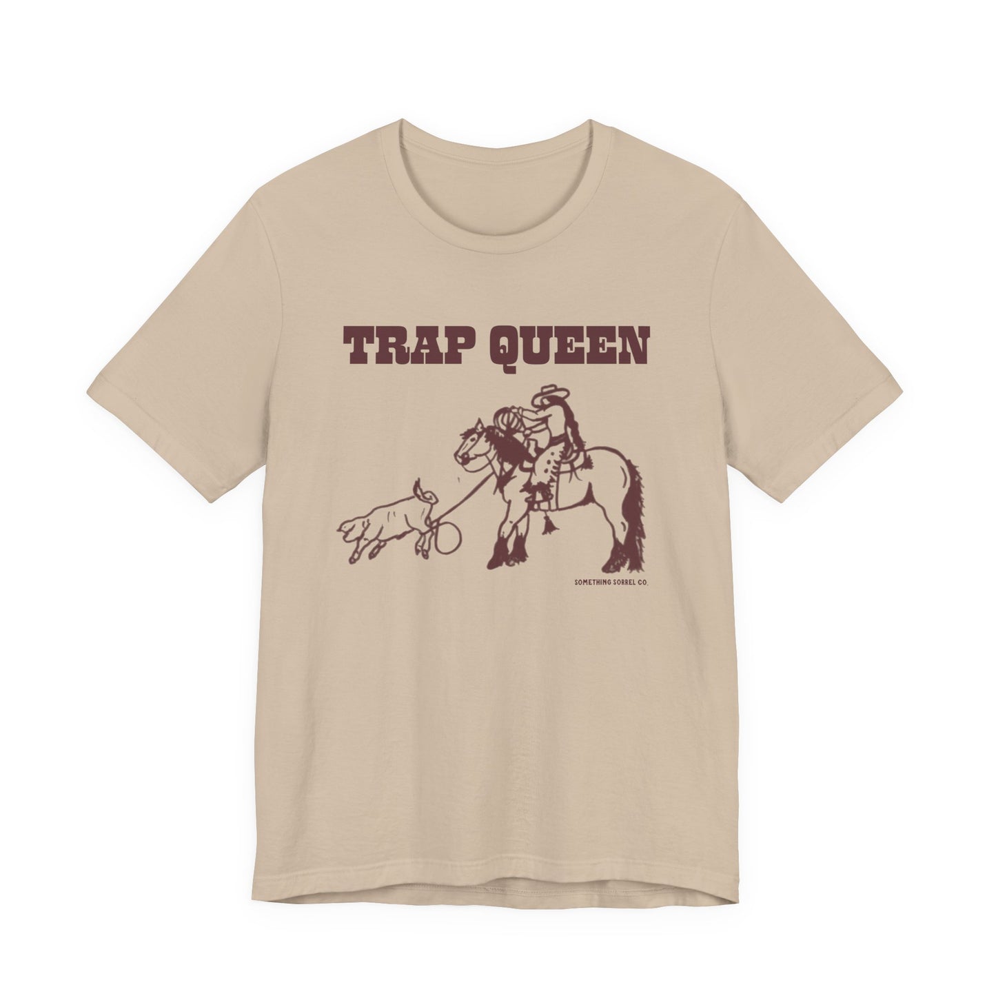 Trap Queen Roping T-Shirt