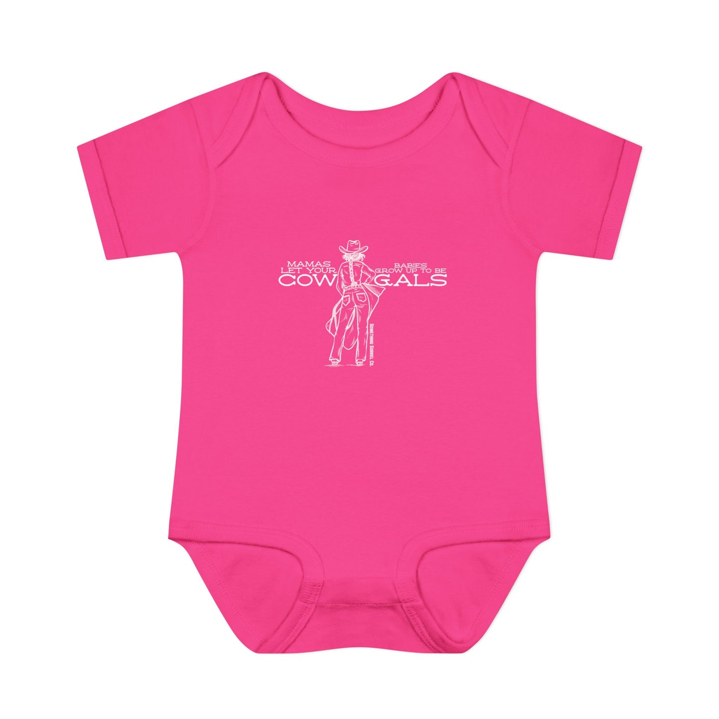 Mamas Let Your Babies Grow Up To Be Cowgals Infant Bodysuit | Western Baby